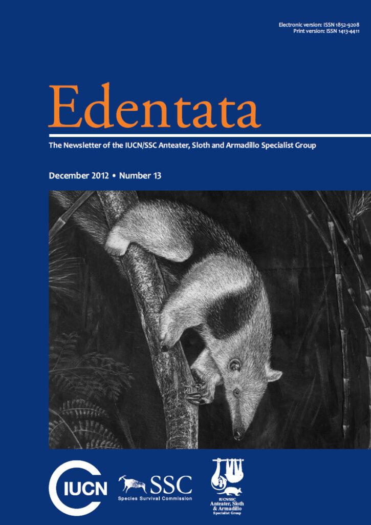Cover of Edentata 13: tamandua (Tamandua tetradactyla). Illustration by Luis Gerardo Pagano, Technician at División Zoología Vertebrados, Facultad de Ciencias Naturales y Museo, Universidad Nacional de La Plata, Argentina.